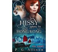 Missy Goes to Hong Kong