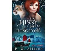 Missy Goes to Hong Kong