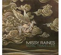 Missy Raines Royal Traveller (CD) Album