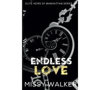 Missy Walker Endless Love (Tascabile)