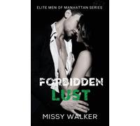 Missy Walker Forbidden Lust (Tascabile) Elite Men of Manhattan