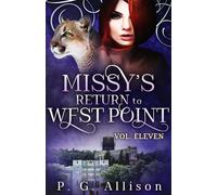 Missy's Return to West Point