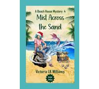 Mist Across the Sand--Large Print