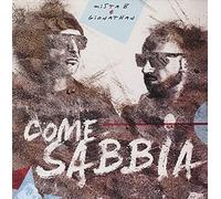 Mista B & Gionathan - Come Sabbia