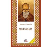 Mistagogia. Testo greco a fronte