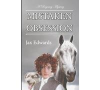 Mistaken Obsession: A Regency Mystery