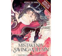 Mistakenly Saving the Villain (Novel) Vol. 1 (Special Edition)
