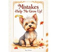 Mistakes HELP ME GROW UP!