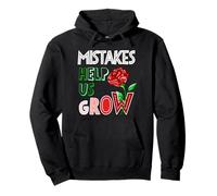 Mistakes Help Us Grow Cute Flower Art Motivation Teacher Felpa con Cappuccio
