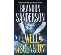 Mistborn 2. The Well of Ascension: Book Two of Mistborn: 02