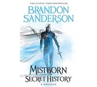 Mistborn: Secret History