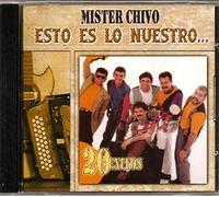 Mister Chivo - Esto Es Lo Nuestro