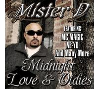 Mister D - Midnight Love & Oldies