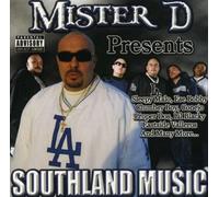 Mister D Presents: Southland M