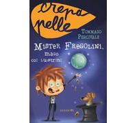 Mister Fregolini, mago coi lustrini
