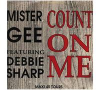 Mister Gee - Count on me (3 versions, 1992, feat. Debbie Sharp) / Vinyl Maxi Single [Vinyl 12'']