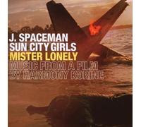 Mister Lonely: Music from a Film By Harmony Korine by J. Spaceman (2008-04-22)