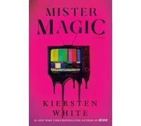 Kiersten White Mister Magic (Copertina rigida)