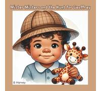 Mister Mister's and the Hunt for Geoffrey