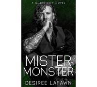 Mister Monster: A Glass City Novel