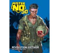 MISTER NO 50 - N. 2 REVOLUTION: VIETNAM