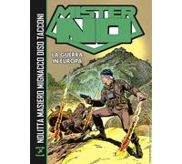 Mister No. La guerra in Europa - 2022 - Sergio Bonelli Editore