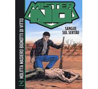 Mister No. Sangue sul Sertão - Nolitta Guido, Masiero Michele, Bignotti Fr...