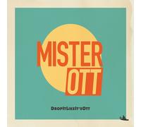 Mister Ott Drop It Like It's Ott (CD) Album