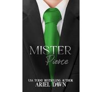 Mister Pierce: A Dark MM Romance: CEO's of Kink
