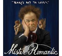 Mister Romantic - What'S Not to Love? (Blue Marble Vinyl)