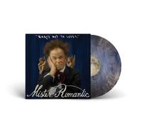 Mister Romantic What's Not to Love? (Vinyl LP)