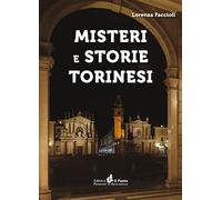 Misteri e storie torinesi