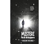 MISTERI FACILI DA LEGGERE. EDIZIONE TASCABILE: Lettura facilitata Caratteri grandi