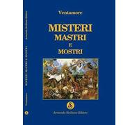 Misteri, mastri e mostri