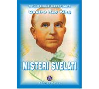Libri Ray King Godfre - Misteri Svelati