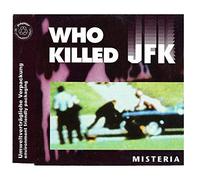 Misteria - Who Killed Jfk