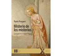 Misterio de los misterios: La esperanza según Péguy: 134