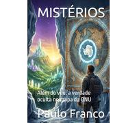 MISTÉRIOS: Além do véu: a verdade oculta no mapa da ONU