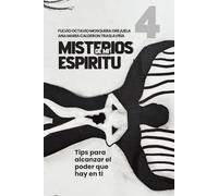 Misterios de mi Espíritu: Tips para alcanzar el poder que hay en ti