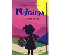 Misteriosa. Le storie di Olga di carta