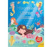 Misteriose sirene. Luccicasticker. Ediz. a colori