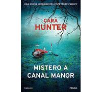 Mistero a Canal Manor. Una nuova indagine dell'ispettore Fawley