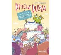 Mistero a Lago Svago. Detective Rucola
