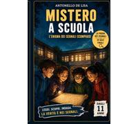 MISTERO A SCUOLA: Leggi, scopri, indaga, LA VERITA' E' NEI SEGNALI