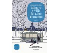 Mistero a Villa del Lieto Tramonto