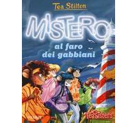 Mistero al faro dei gabbiani. Ediz. a colori