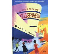 MISTERO DEL GUGGENHEIM (IL)