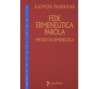 Fede, ermeneutica, parola. Vol. 92: Mistero ed ermeneutica.