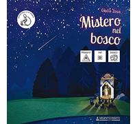 Libri Zoso Giulia - Mistero Nel Bosco. Inbook