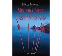 Mistero nero a Castelveccana